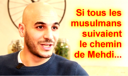 Si les musulmans suivaient le chemin de Mehdi …