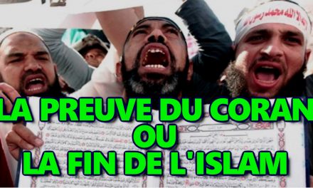 La preuve du Coran, ou la fin de l’islam