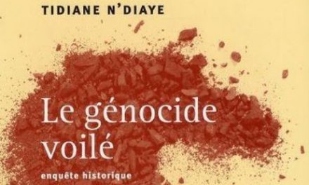 Le génocide voilé de Tidiane N’Diaye