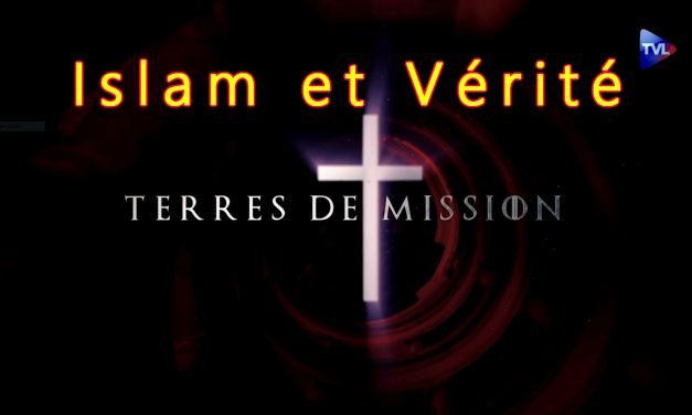 Islam et Vérité à Terres de Mission