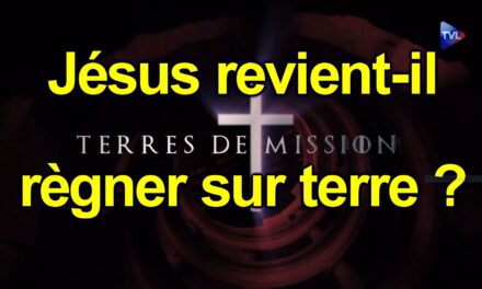 Jésus revient-Il régner sur terre ?