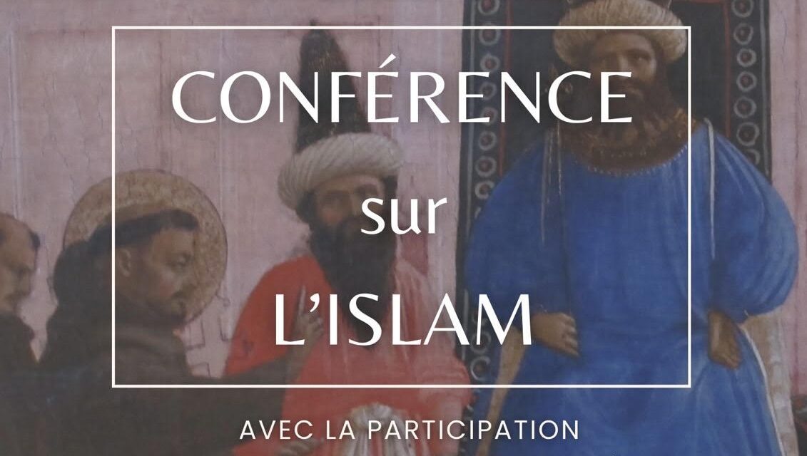 Conférence sur l’islam à Bordeaux le 8 octobre