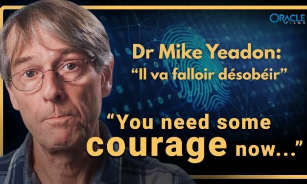 Le Docteur Mike Yeadon : “Il va falloir désobéir !”